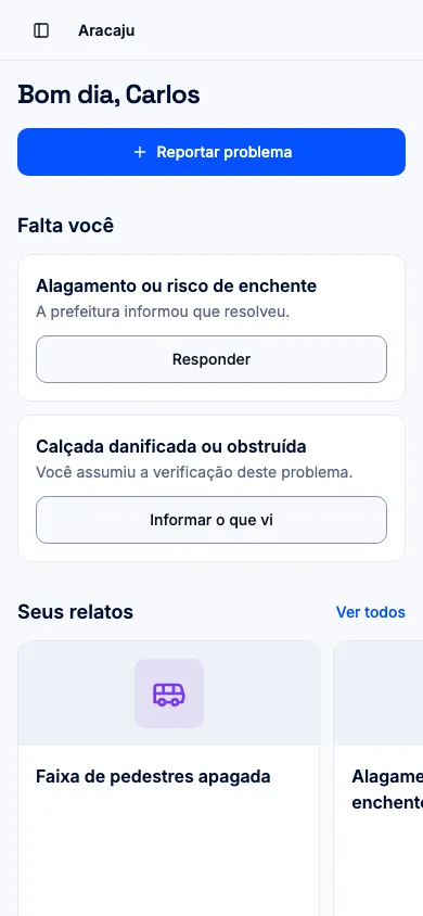 Tela Início, com a seção Seus relatos e a barra de etapas de cada chamado, em celular